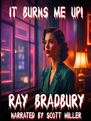 cover image of It Burns Me Up!